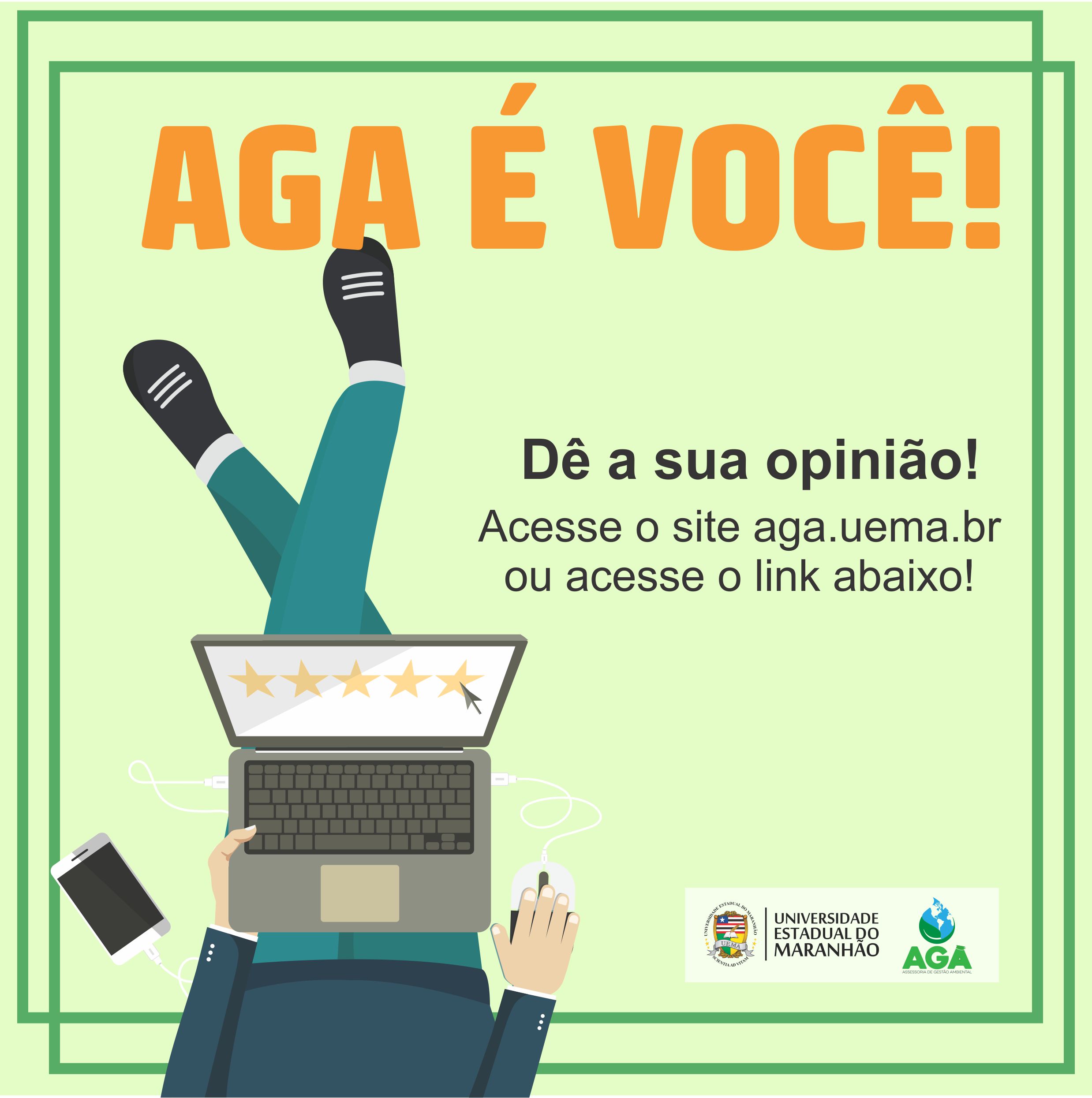 AGA faz levantamento da percepção e avaliação da comunidade acadêmica quanto ao seu serviço prestado