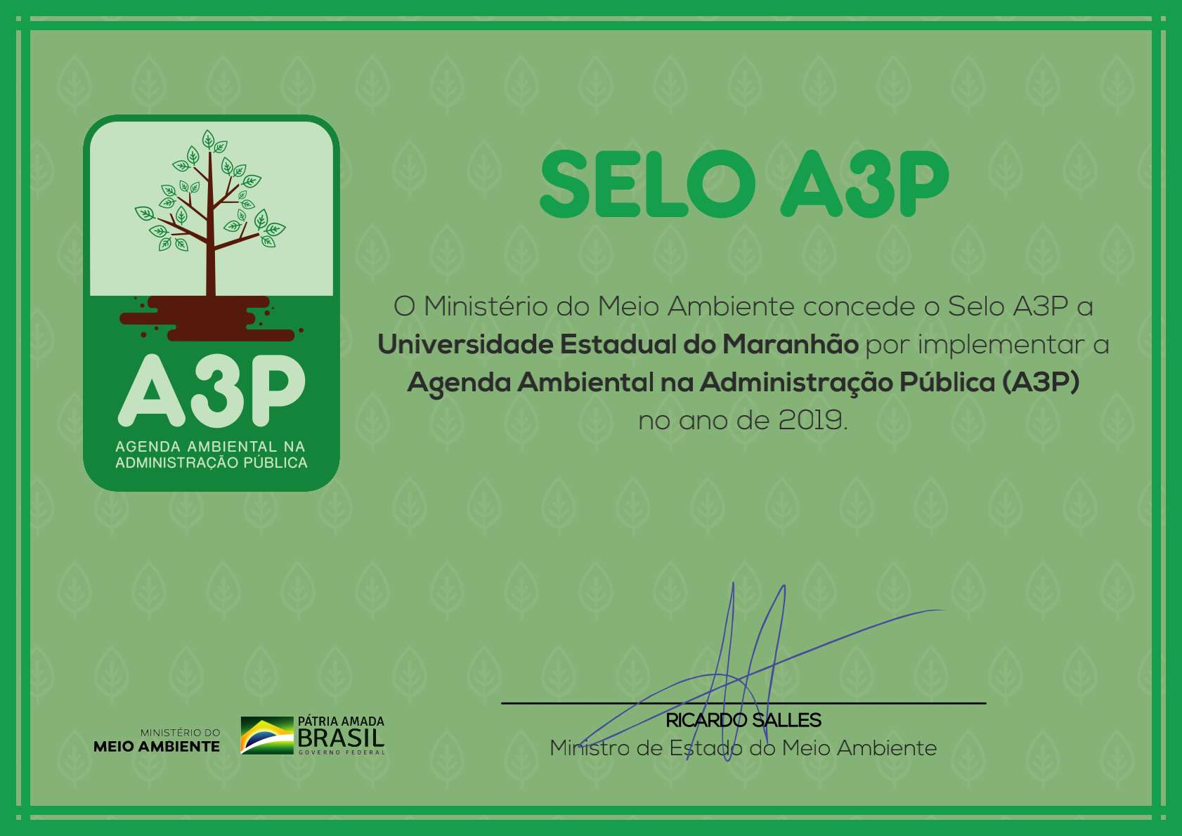 UEMA recebe Selo da A3P/MMA