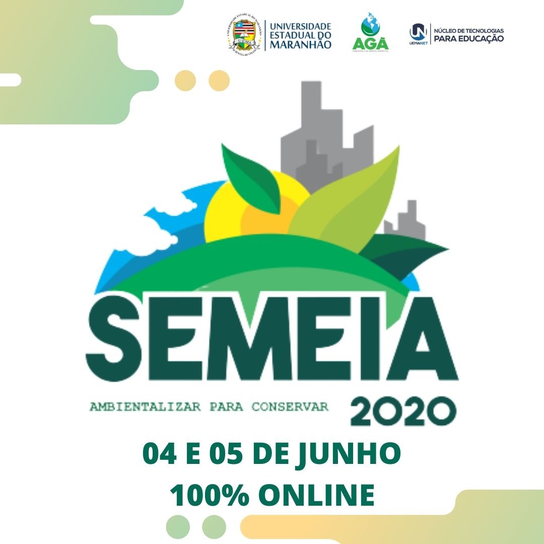 SEMEIA 2020: Ambientalizar para conservar