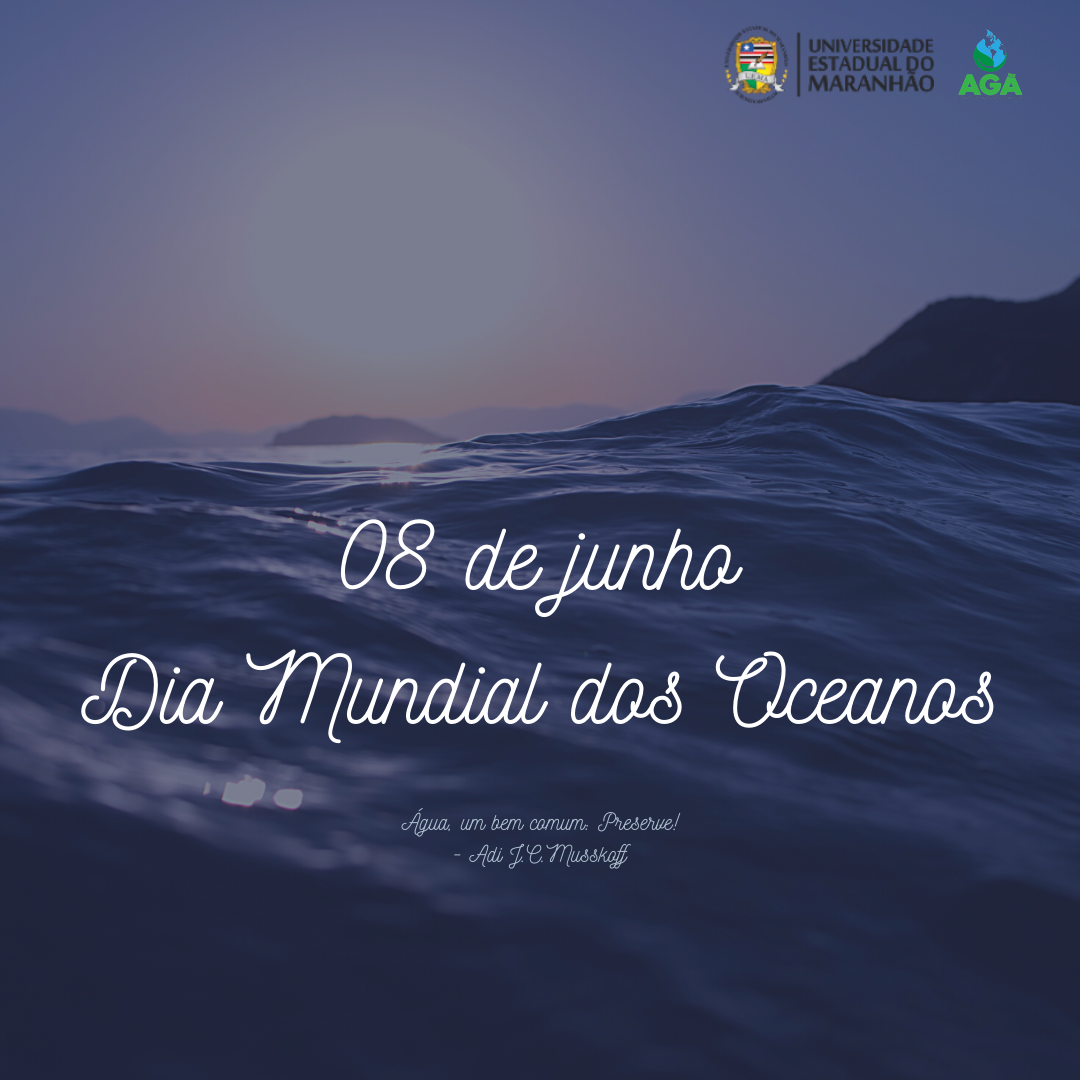 08 de junho – Dia Mundial dos Oceanos
