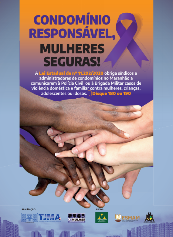 AGA/UEMA apoia campanha “Condomínio Responsável, Mulheres Seguras” promovida pelo TJMA