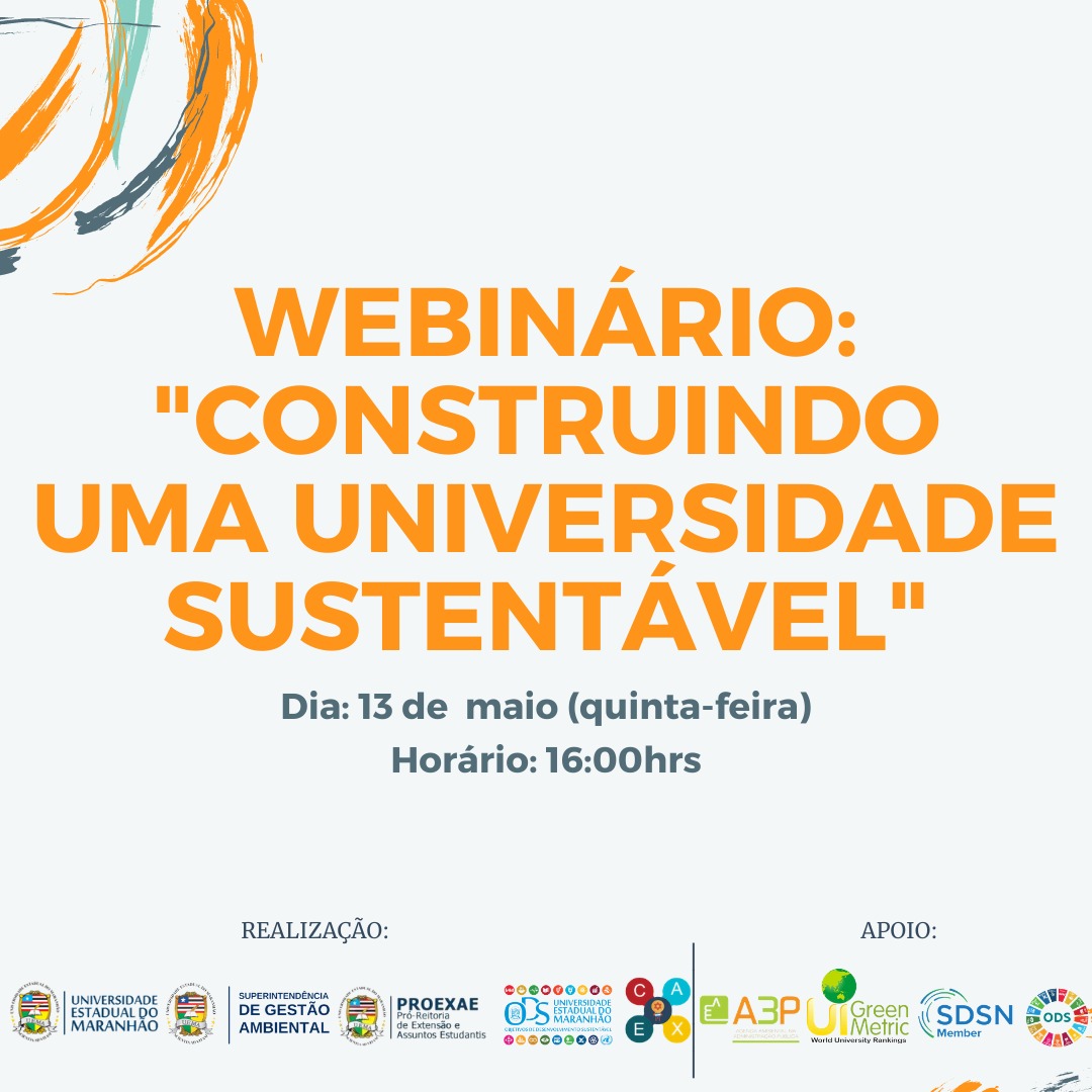 Inscrições abertas para I Webinário: “Construindo uma Universidade Sustentável”