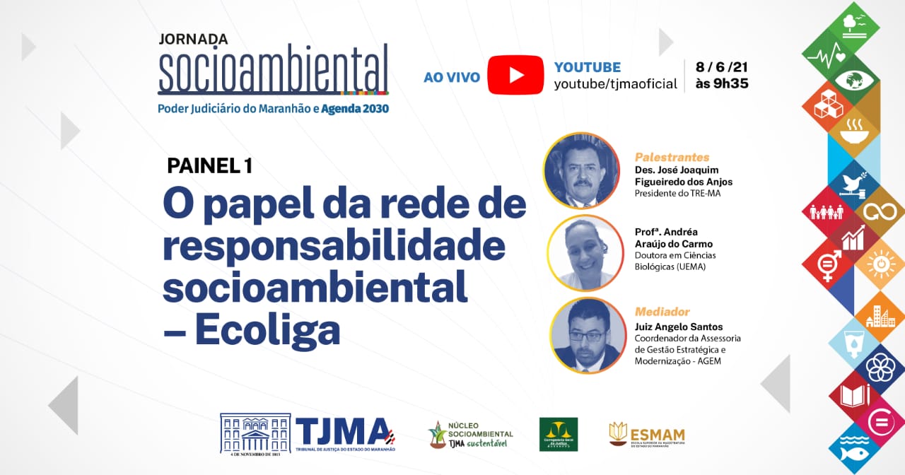 Jornada Socioambiental: Poder Judiciário do Maranhão e Agenda 2030