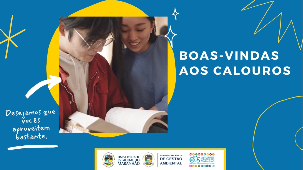 Boas-vindas aos calouros da UEMA