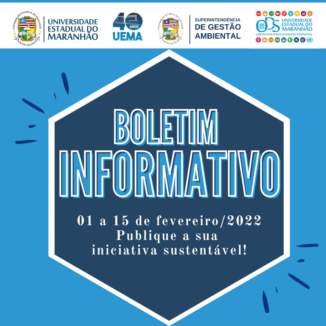 Abertas as inscrições para publicação no Boletim da Superintendência de Gestão Ambiental (AGA/UEMA).