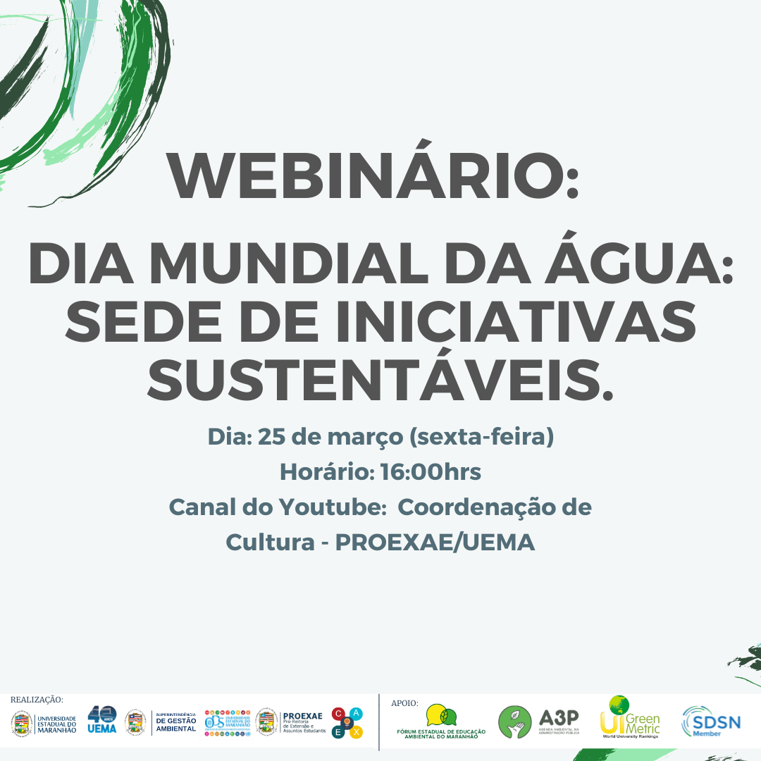 Webinário: “Dia Mundial da Água: sede de iniciativas sustentáveis”