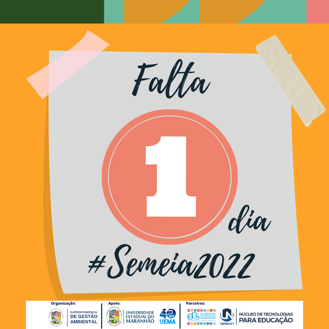 CONTAGEM REGRESSIVA – SEMEIA 2022