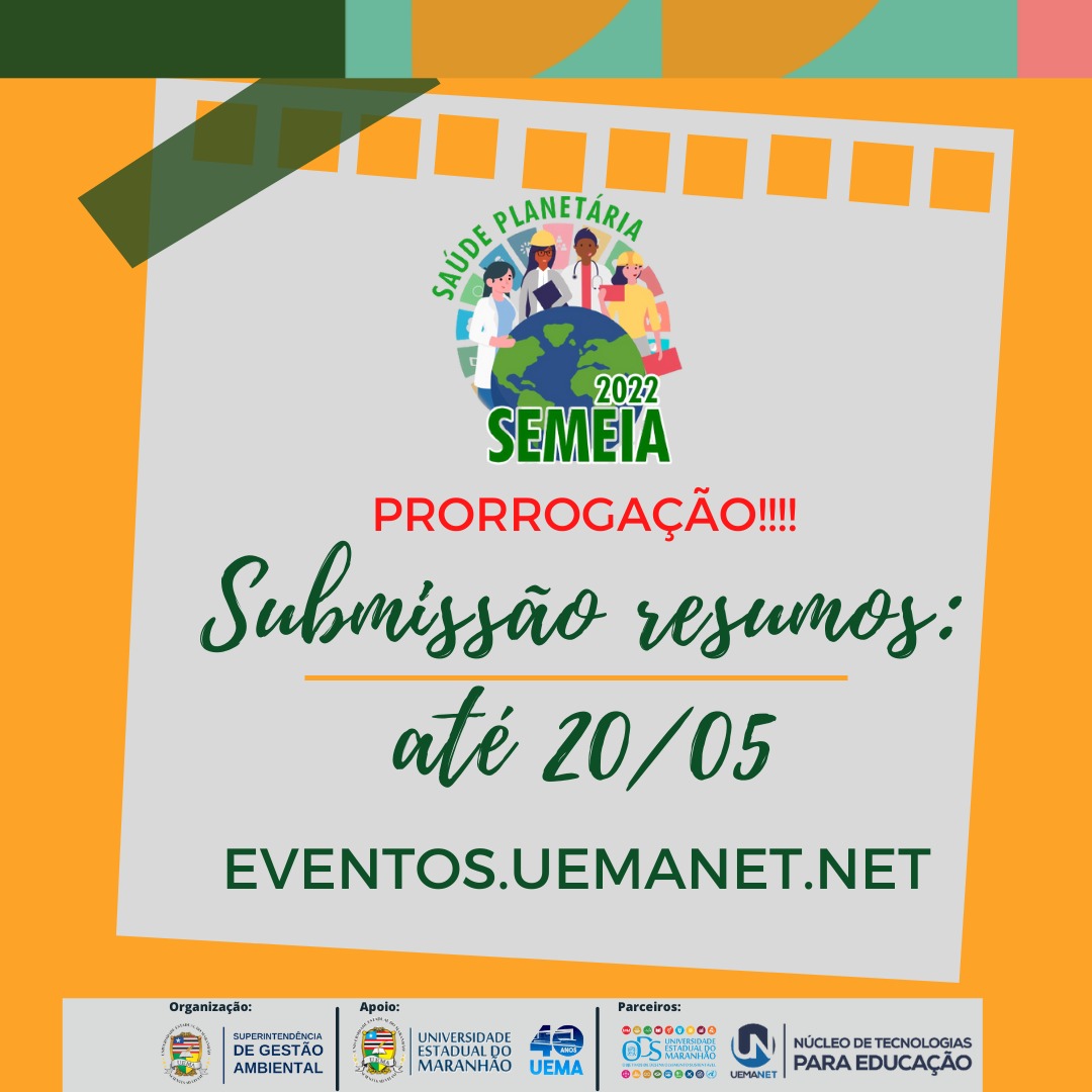 Prorrogação de Submissão de Resumos – SEMEIA 20222
