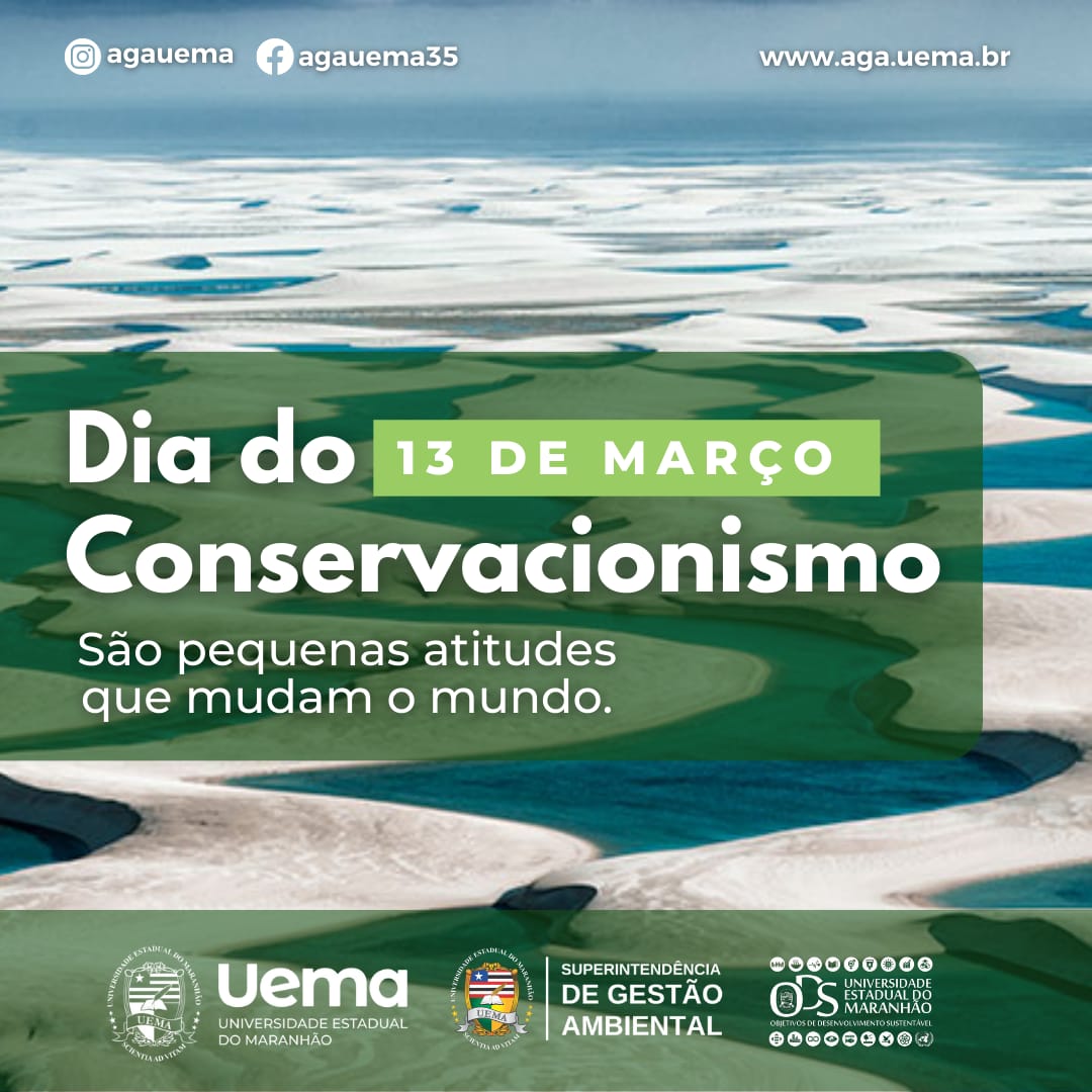 13 de março – Dia do Conservacionismo.