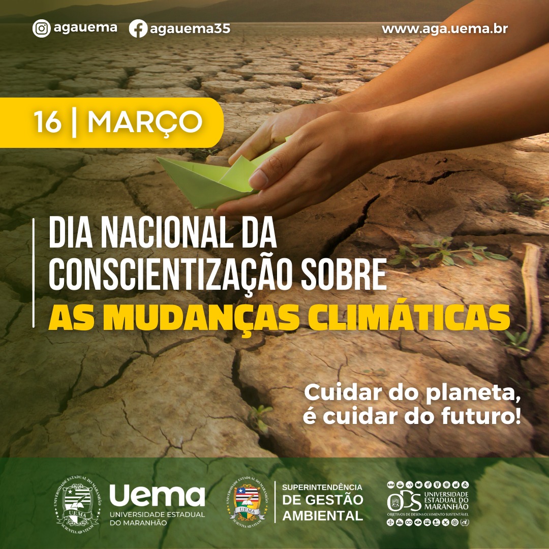 16 de março – Dia Nacional da Conscientização sobre as Mudanças Climáticas