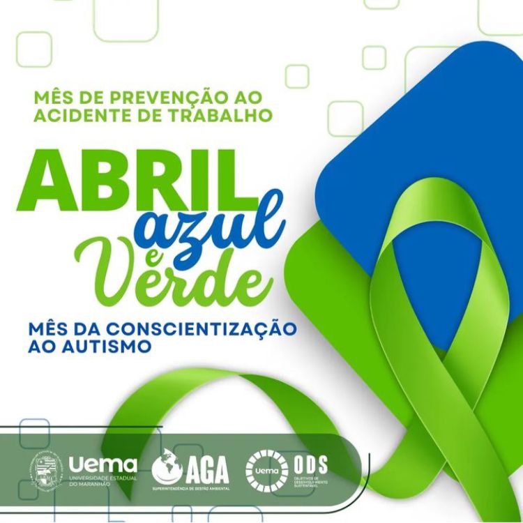 Abril Verde e Azul: Transtorno do Espectro do Autismo (TEA) e Segurança no Trabalho.
