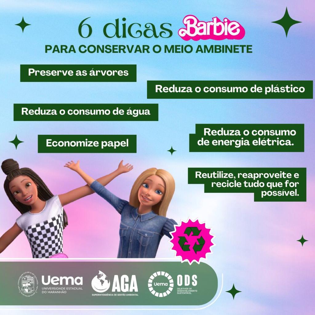 6 dicas BARBIE de conservação do meio ambiente.