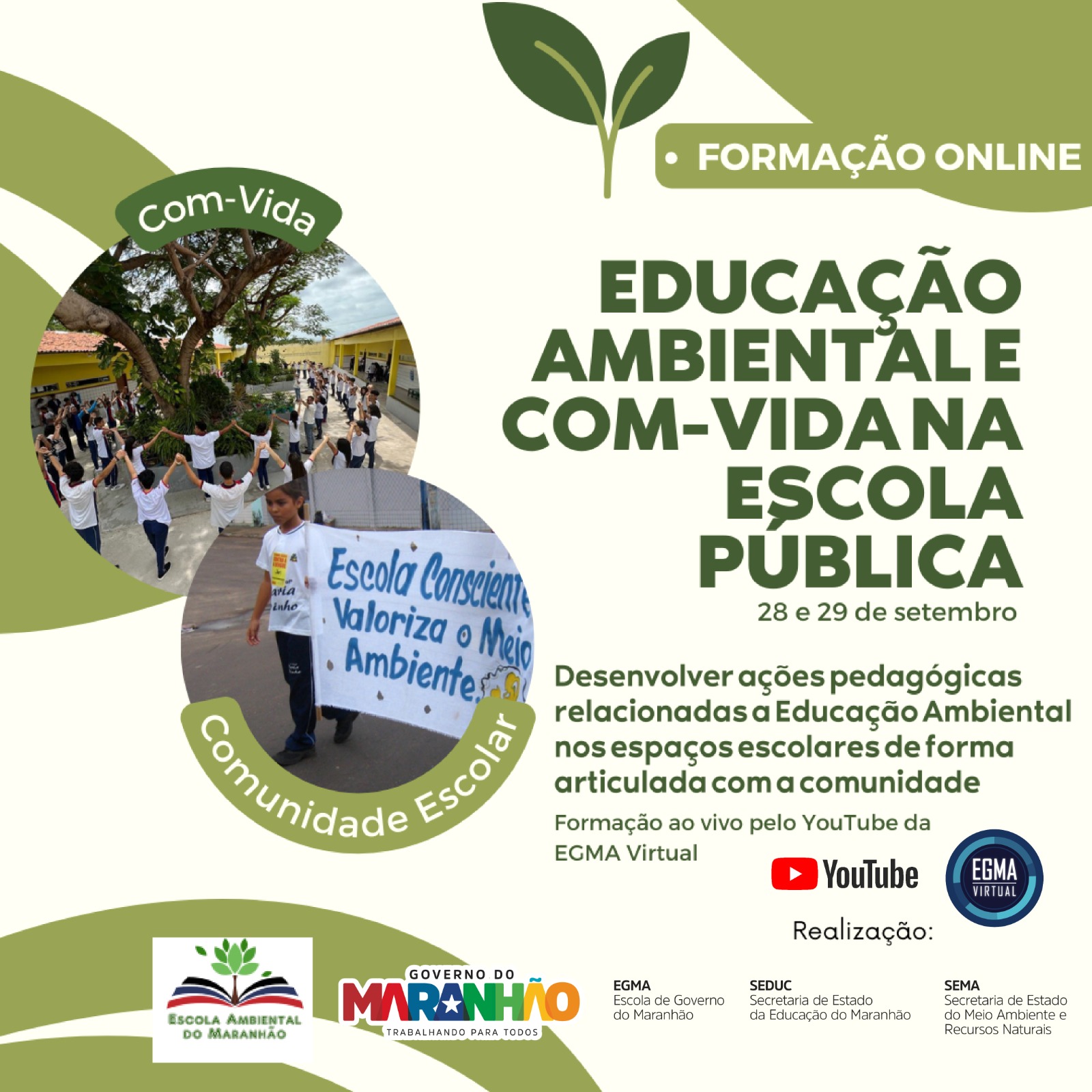 AGA/Uema, estará presente na 1º Etapa da Formação virtual de professores “Educação Ambiental e COM-VIDA na Rede Pública”.