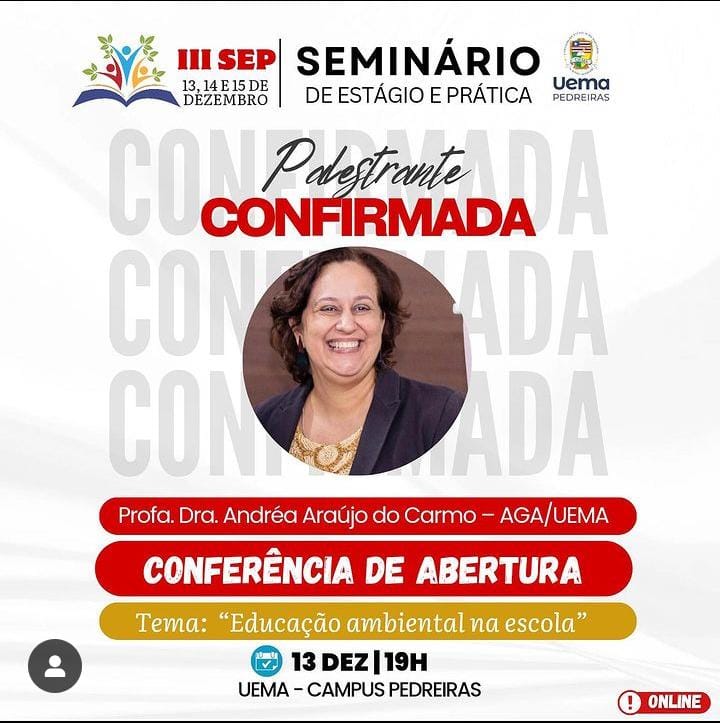 III SEP – Seminário de Estágio e Práticas Curriculares da UEMA Campus Pedreiras