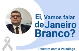 Palestra: Janeiro Branco