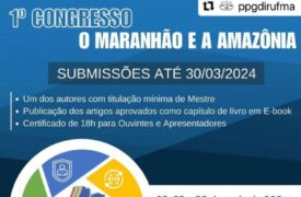 1ª retificação do Edital nº 01/2024 do referido Congresso do Maranhão e da Amazônia