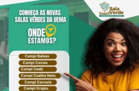 A Uema conquistou a aprovação de mais 8 propostas no Projeto Salas Verdes