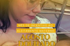 Campanha: Agosto Dourado