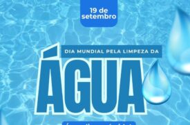 Dia Mundial da Limpeza das Águas – 19 de setembro