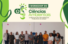 Parceira no I Workshop do Grupo de Pesquisa em Ciências Ambientais e Regulação em Serviços Públicos da Uema.