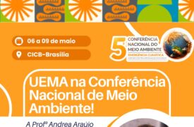 AGA/Uema compõe a delegação maranhense na 5ª Conferência Nacional do Meio Ambiente!