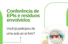Conferência de EPIs e resíduos envolvidos