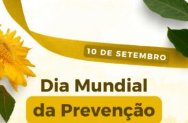 10 de setembro – Dia Mundial da Prevenção ao Suicídio