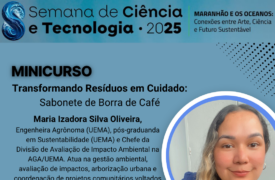 AGA/UEMA marcará presença na Semana de Ciência e Tecnologia 2025