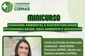 I CISMAS Apresenta: Minicurso sobre Sustentabilidade e Saúde com Raquel Trindade