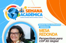 MESA-REDONDA | Perspectivas para a COP 30: Global para quem?