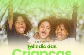 12 de Outubro – Dia das Crianças