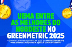 Uema conquista destaque no GreenMetric 2025!
