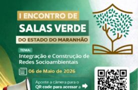 Inscrições estão abertas:  I Encontro de Salas Verdes do Estado do Maranhão
