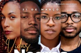 21 de março – Dia Internacional contra a Discriminação Racial