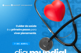 07 de abril – Dia Mundial da Saúde